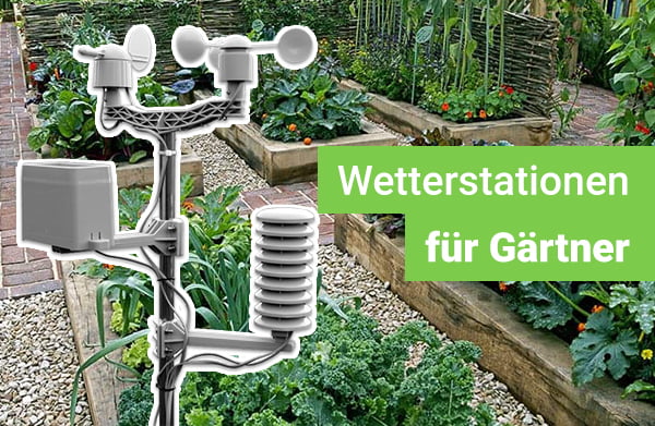 wetterstationen-fuer-gaertner-test